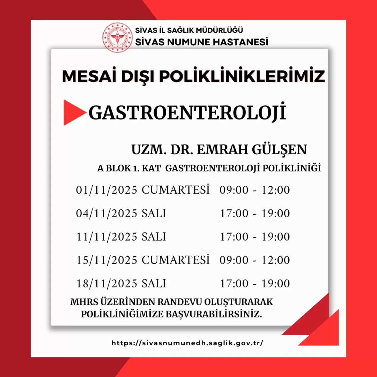 Sivas Numune Hastanesi'nde Kasım Ayı Mesai Saatleri Dışında Poliklinik Hizmeti