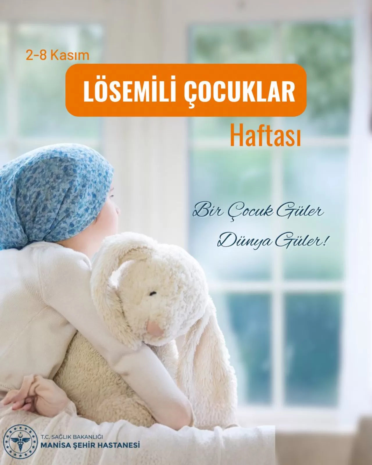 Manisa Şehir Hastanesi, Lösemi Tedavisinde Erken Tanının Önemine Dikkat Çekiyor