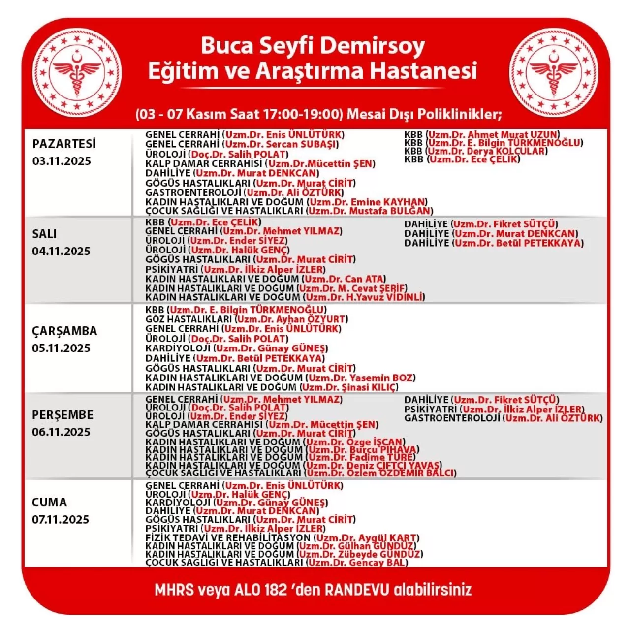 Buca Seyfi Demirsoy Hastanesi 7 Kasım 2025 Mesai Dışı Poliklinik Hizmetleri