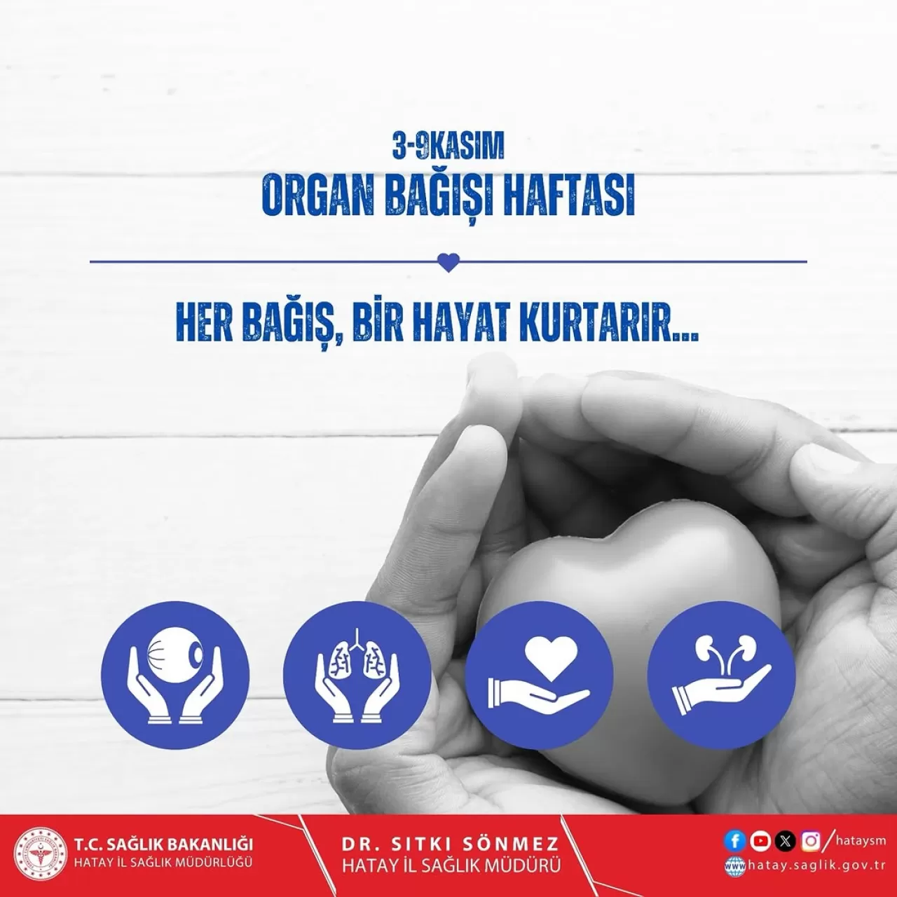 Organ Bağışının Hayat Kurtaran Gücü: Hatay Defne Devlet Hastanesi'nden Anlamlı Çağrı