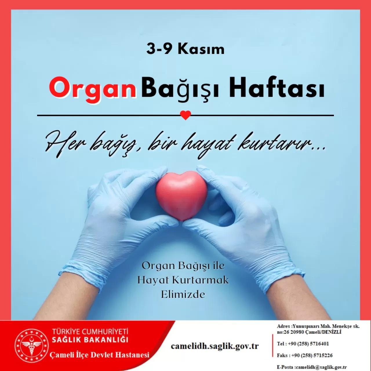 Denizli Çameli'nde Organ Bağışı Farkındalığı: Her Bağış Yeni Bir Hayat