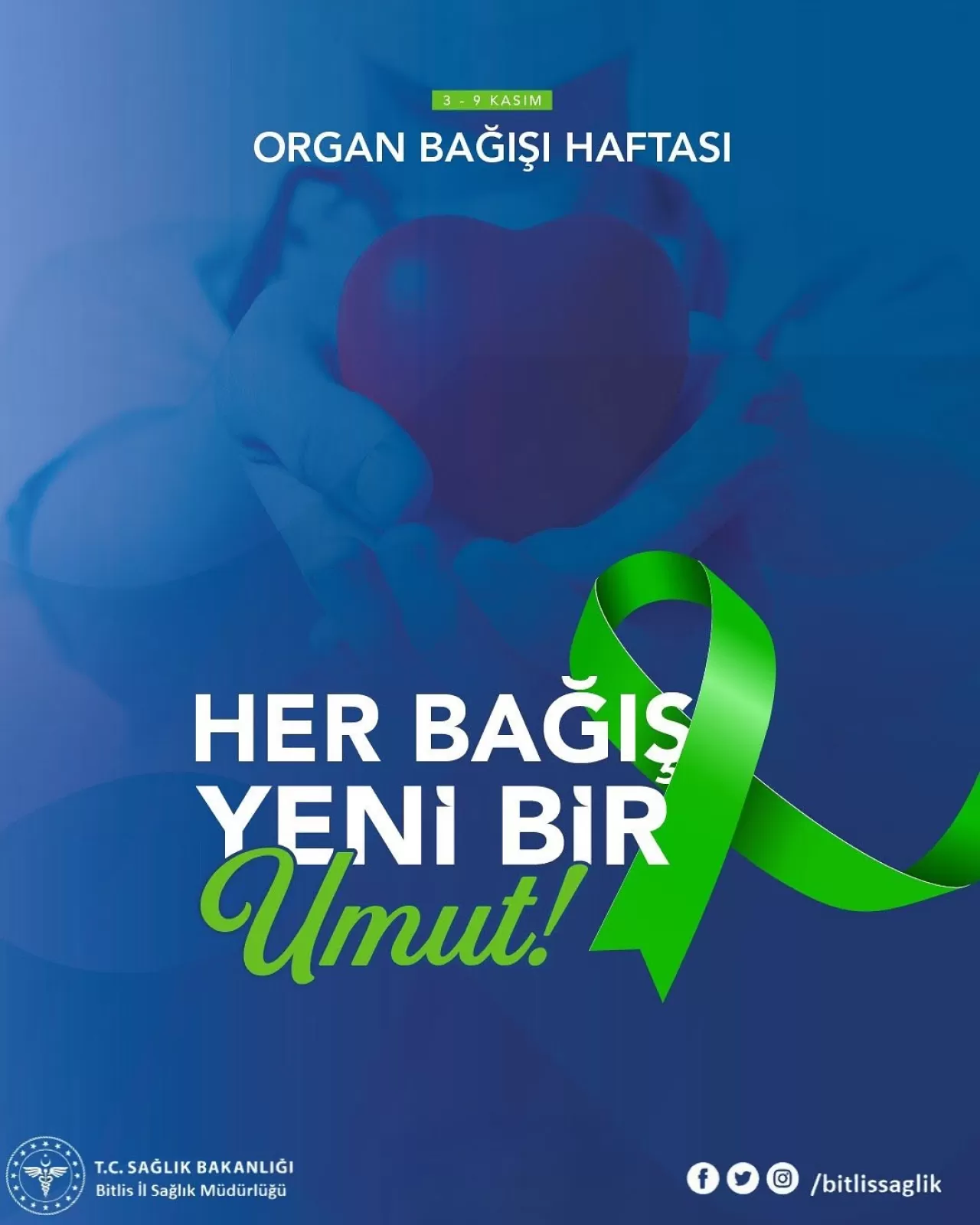 Bitlis'te Organ Bağışı Haftası'nda 