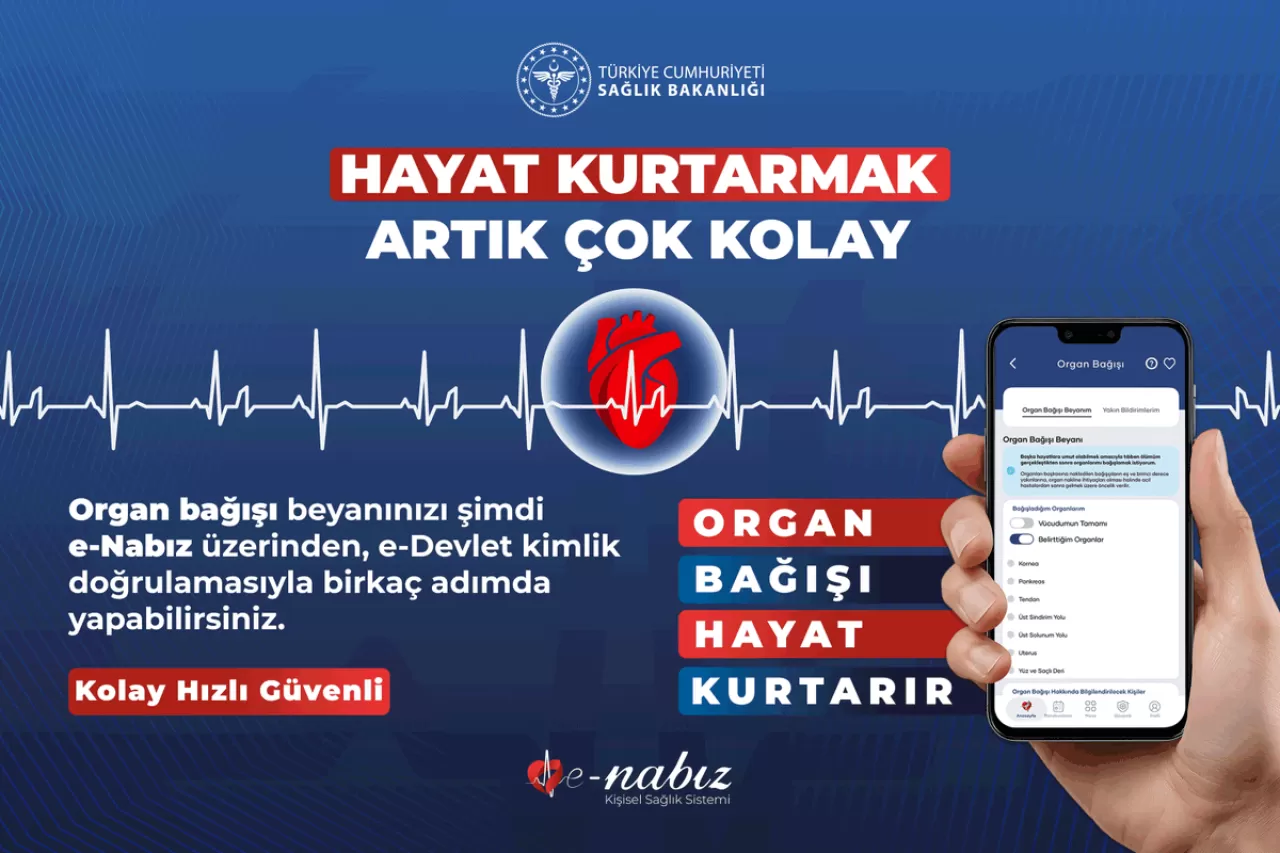 Organ Bağışı Haftası'nda e-Nabız Üzerinden Bağış Yapmak Artık Çok Kolay