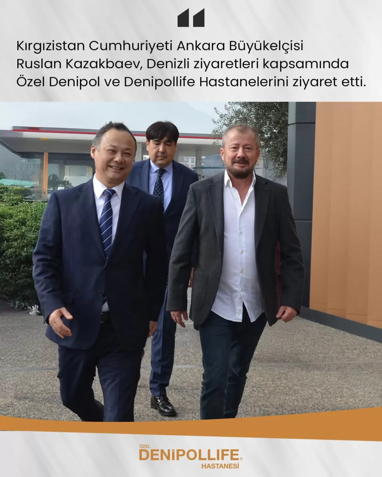 Kırgızistan Büyükelçisi Denizli'de Sağlık Turizmi İş Birliği İçin Denipollife Hastanesi'ni Ziyaret Etti