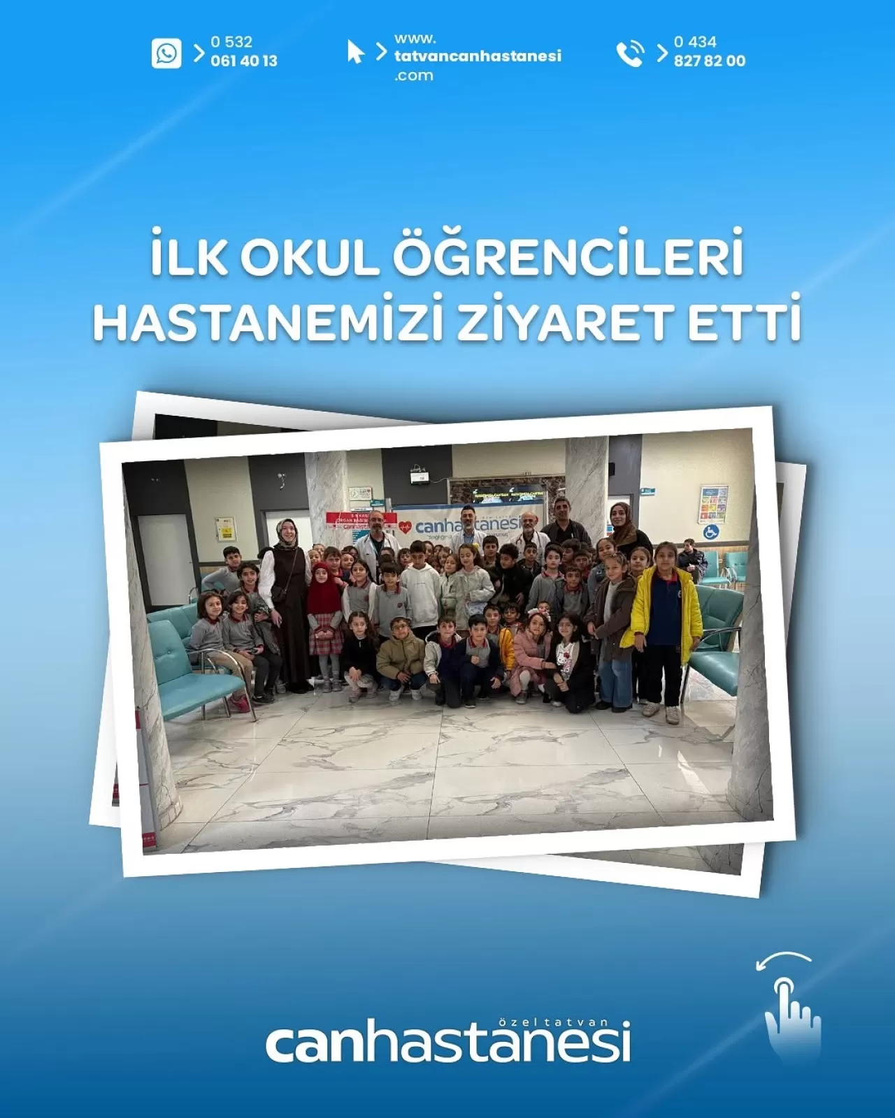 Tatvan'da Minik Öğrencilerden Anlamlı Hastane Ziyareti