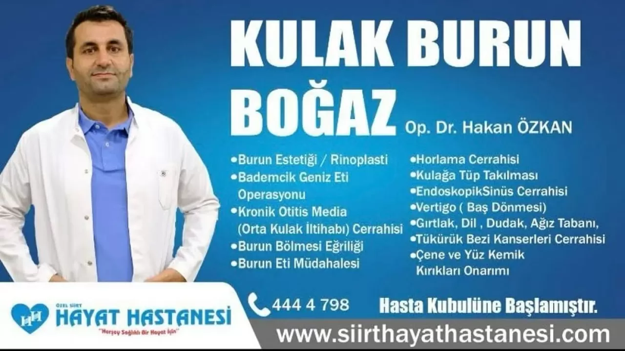 Siirt'te Kulak Burun Boğaz Sağlığına Uzman El Değiyor
