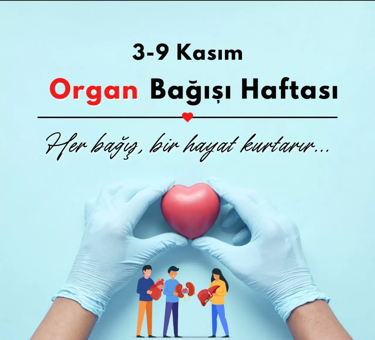 Diyarbakır'da Organ Bağışı Haftası: Yaşam Yeniden Başlıyor