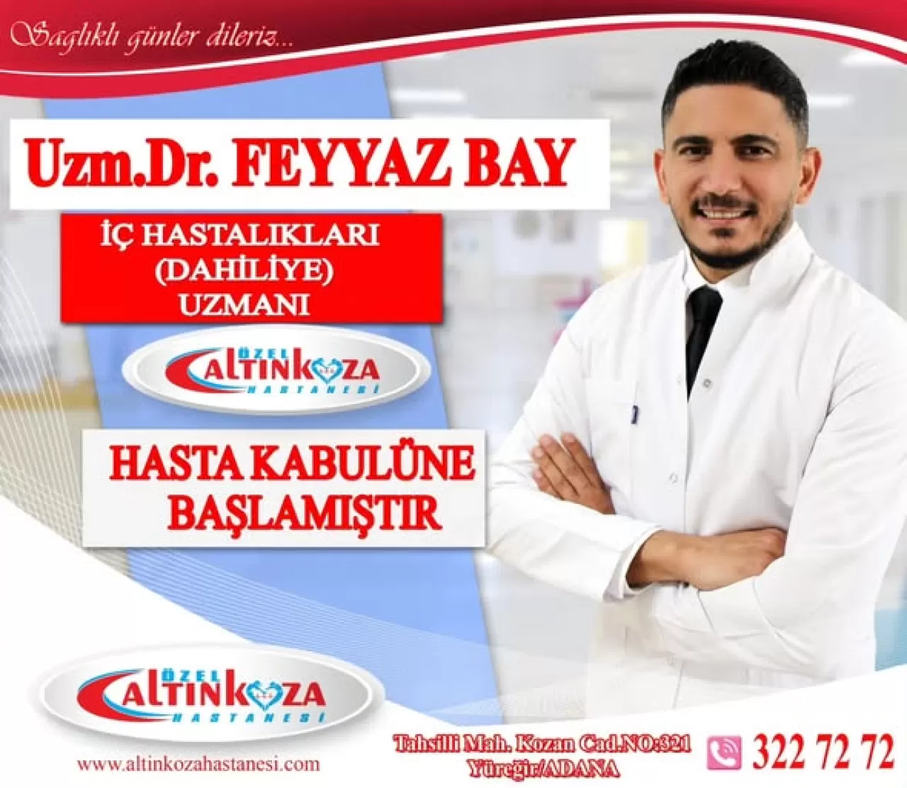 Dahiliye Uzmanı Dr. Feyyaz Bay, Özel Altınkoza Hastanesi'nde Hasta Kabulüne Başladı