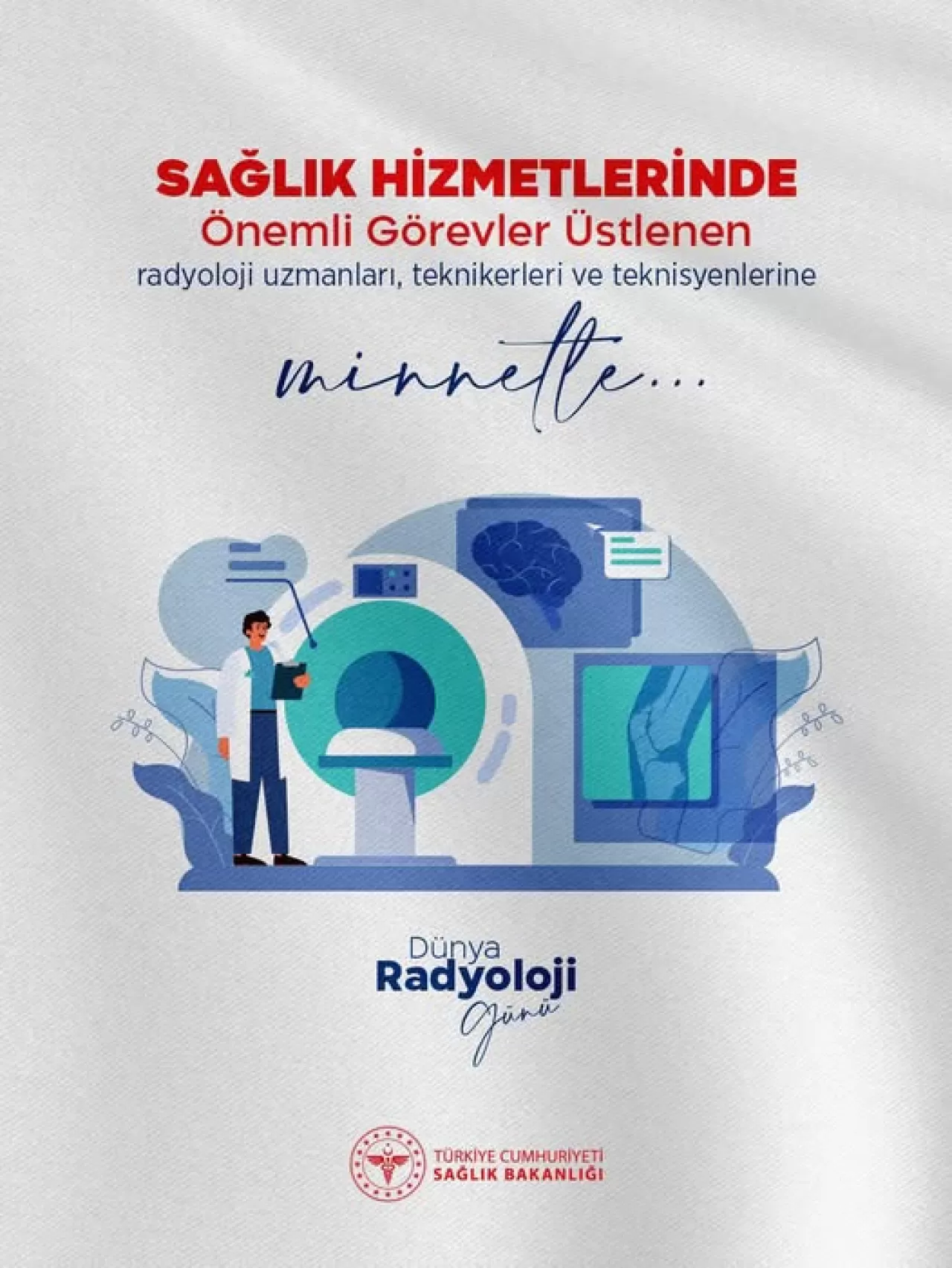 Radyoloji Çalışanları, Dünya Radyoloji Günü'nde Anıldı