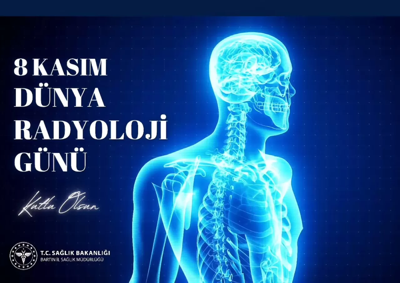 Bartın'da 8 Kasım Dünya Radyoloji Günü Kutlandı