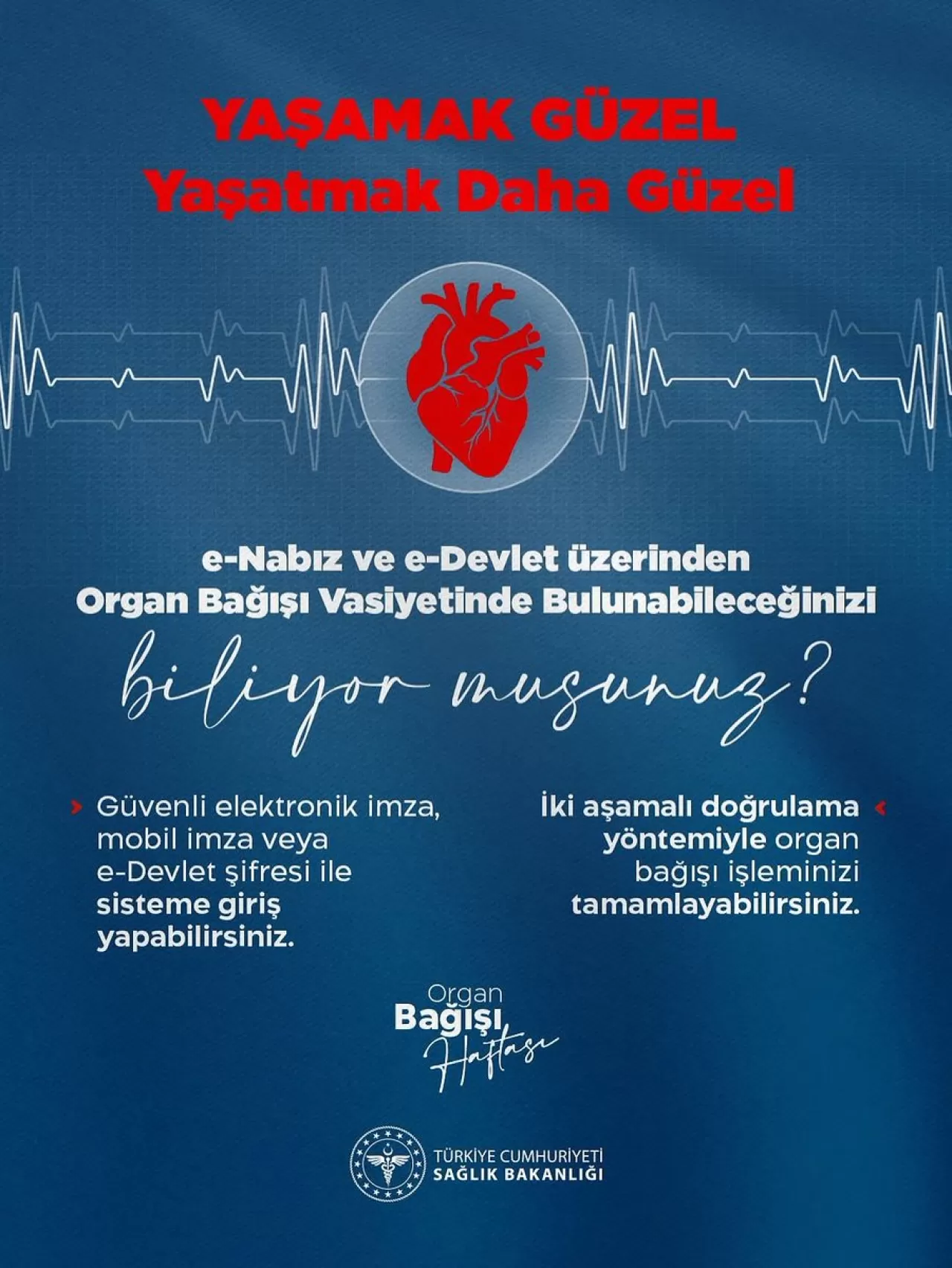 Organ Bağışı Vasiyeti Artık e-Nabız ve e-Devlet Üzerinden Yapılabiliyor