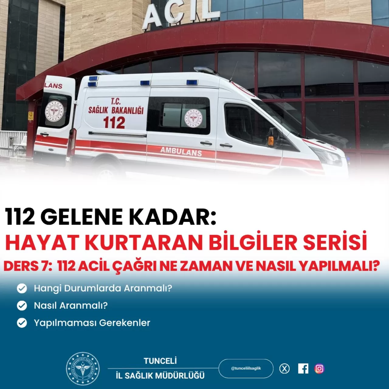 112 Acil Çağrısı Nasıl Yapılır? Hayat Kurtaran Adımlar