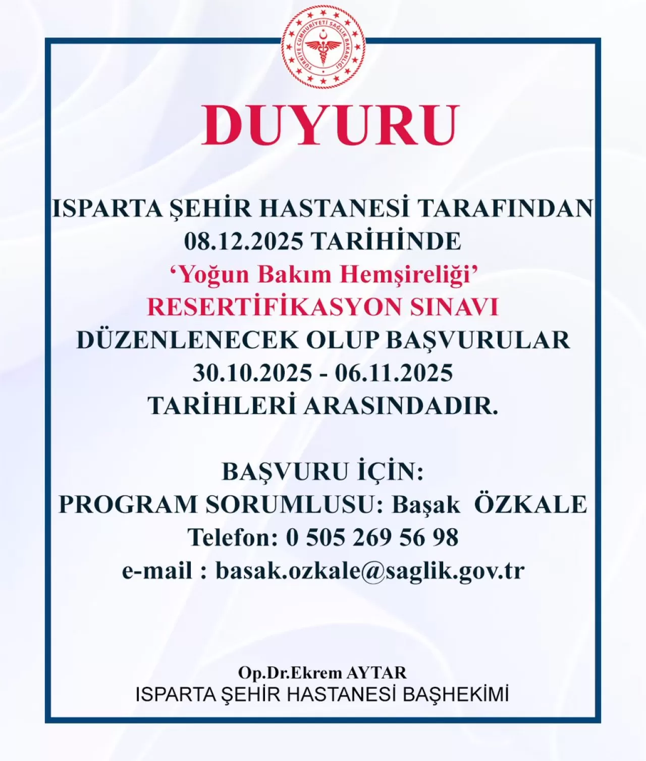 Isparta Şehir Hastanesi'nde Yoğun Bakım Hemşireliği Sınavı Düzenlenecek