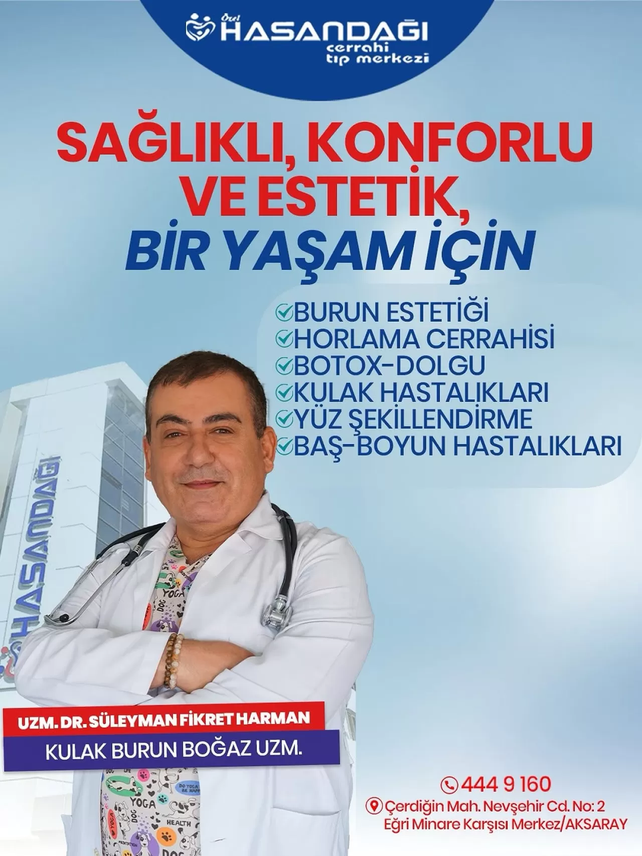 Aksaray Hasandağı Cerrahi Tıp Merkezi'ne Yeni Kulak Burun Boğaz Uzmanı