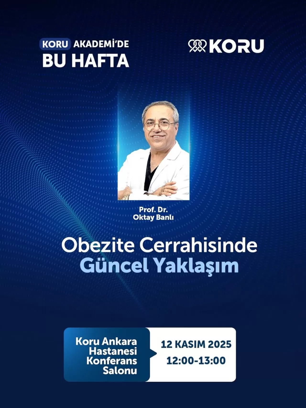 Özel Koru Hastanesi'nde Obezite Cerrahisi Güncel Yaklaşımları Ele Alınıyor