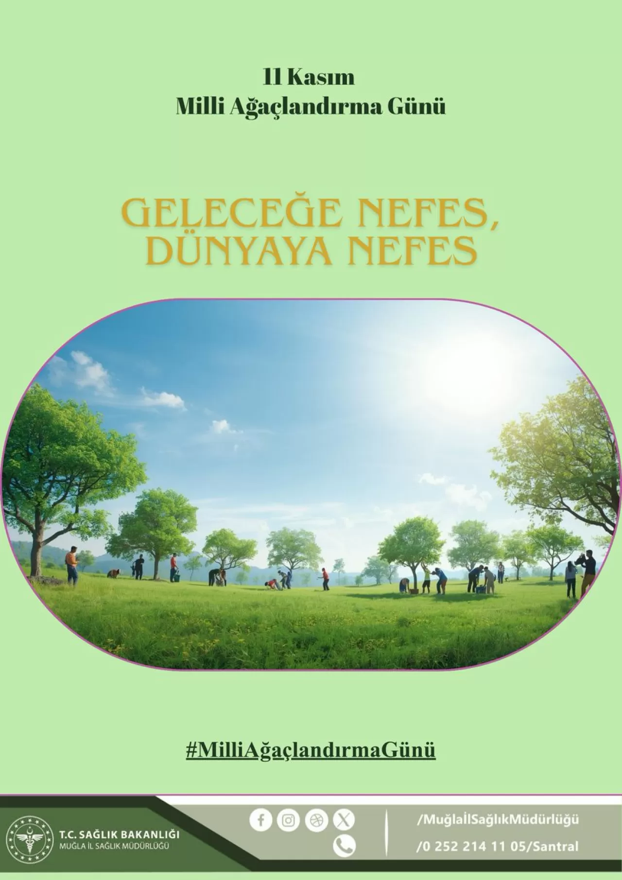 Muğla'da Milli Ağaçlandırma Günü Kapsamında Geleceğe Nefes Oldular