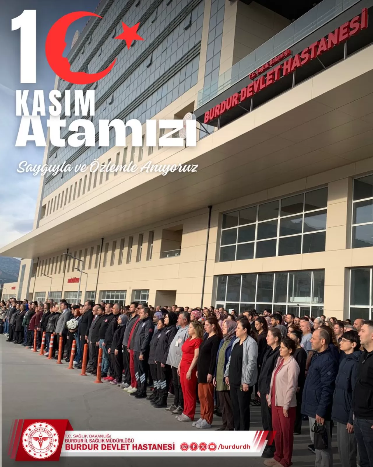 Burdur Devlet Hastanesi'nde 10 Kasım Atatürk'ü Anma Töreni Düzenlendi