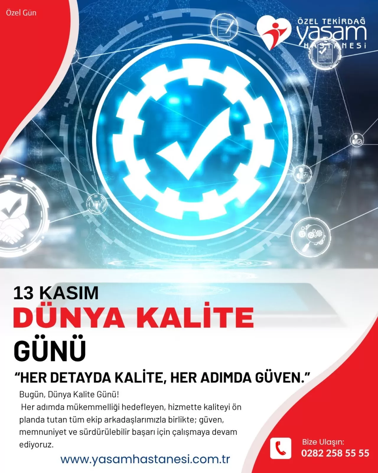 Özel Tekirdağ Yaşam Hastanesi, Dünya Kalite Günü'nde Sağlıkta Kalite Vurgusu Yaptı