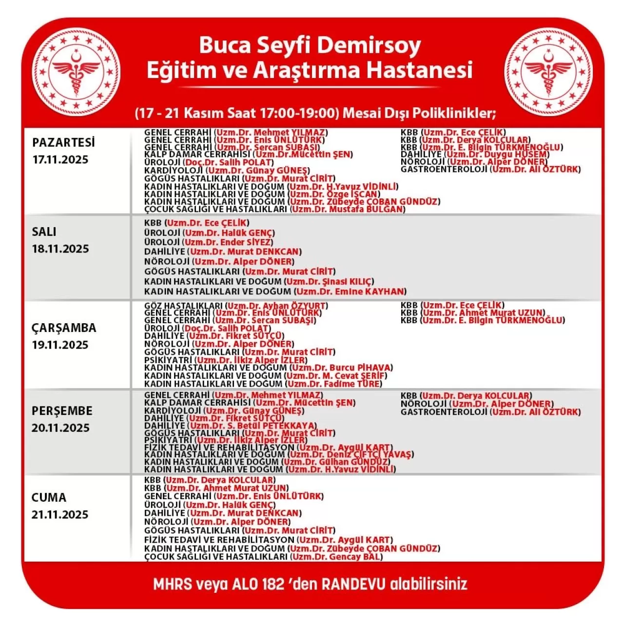 Buca Seyfi Demirsoy Hastanesi'nde 21 Kasım Mesai Dışı Poliklinik Hizmetleri
