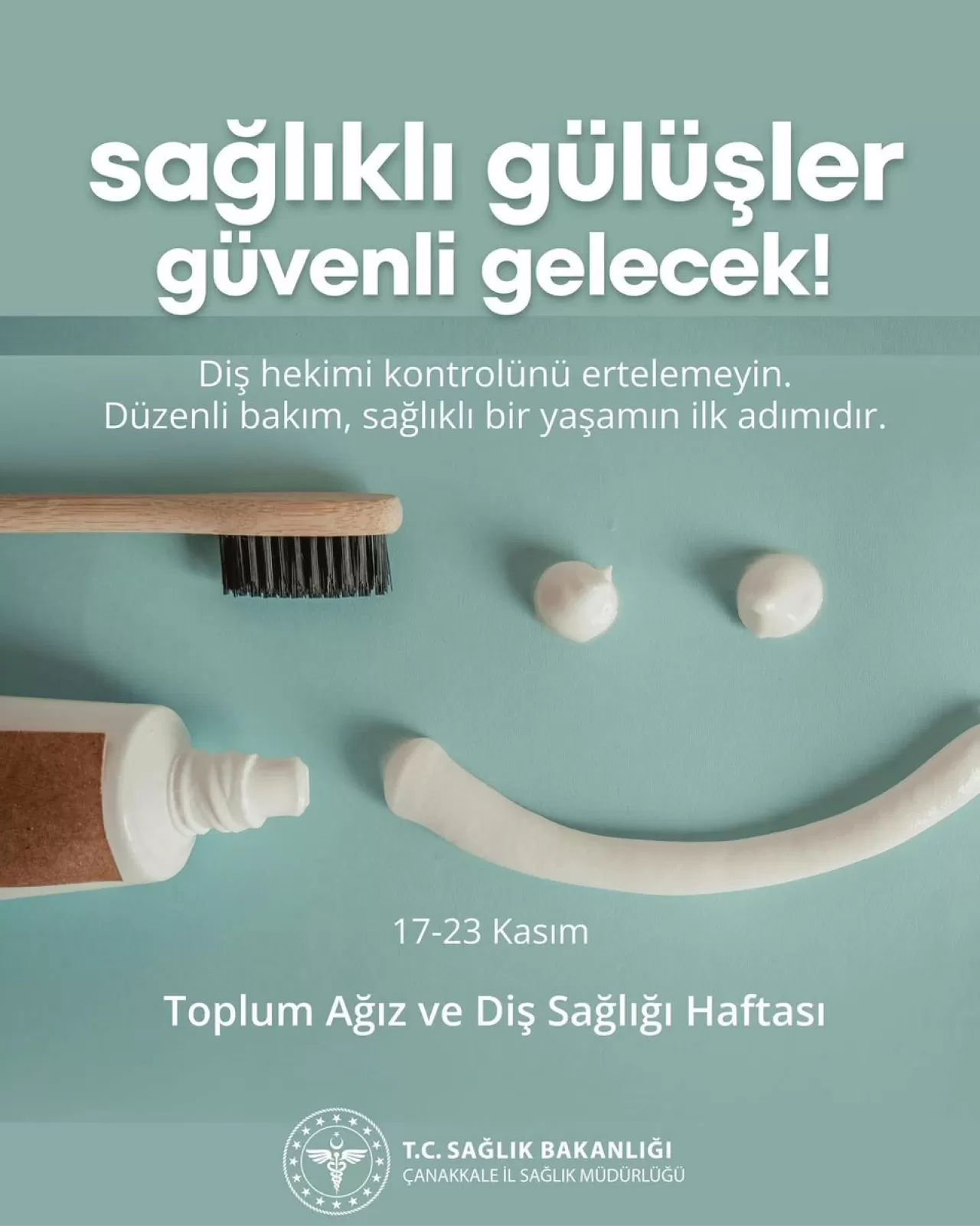 Gelibolu İlçe Sağlık Müdürlüğü'nden Ağız ve Diş Sağlığı Uyarısı