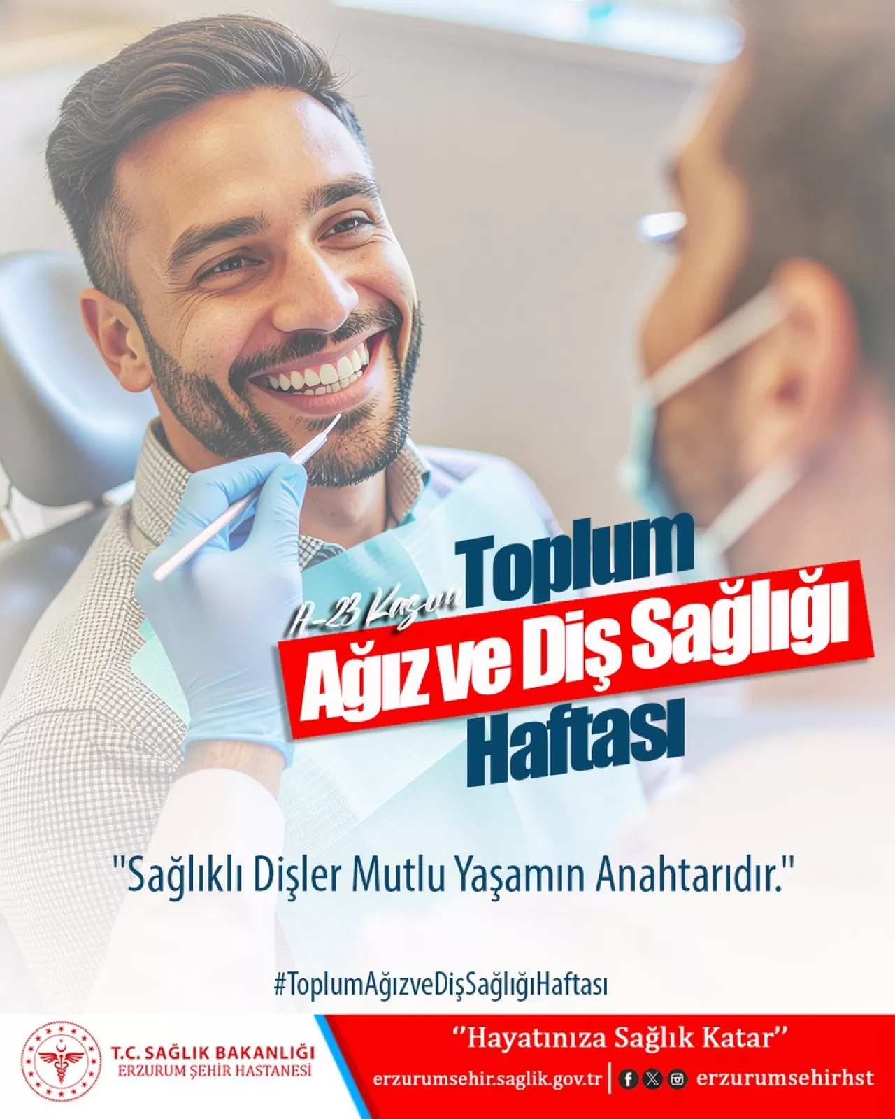 Erzurum Şehir Hastanesi'nde Toplum Ağız ve Diş Sağlığı Haftası