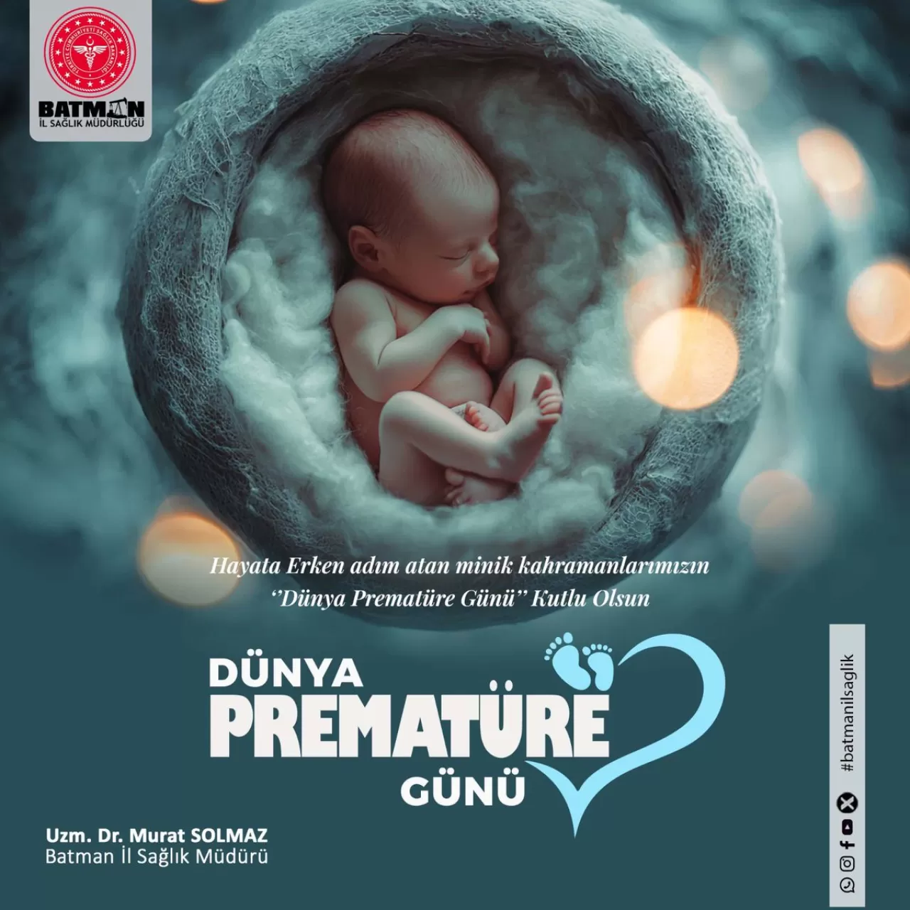 Batman'da Dünya Prematüre Günü Kutlandı: Minik Kahramanların Yanındayız