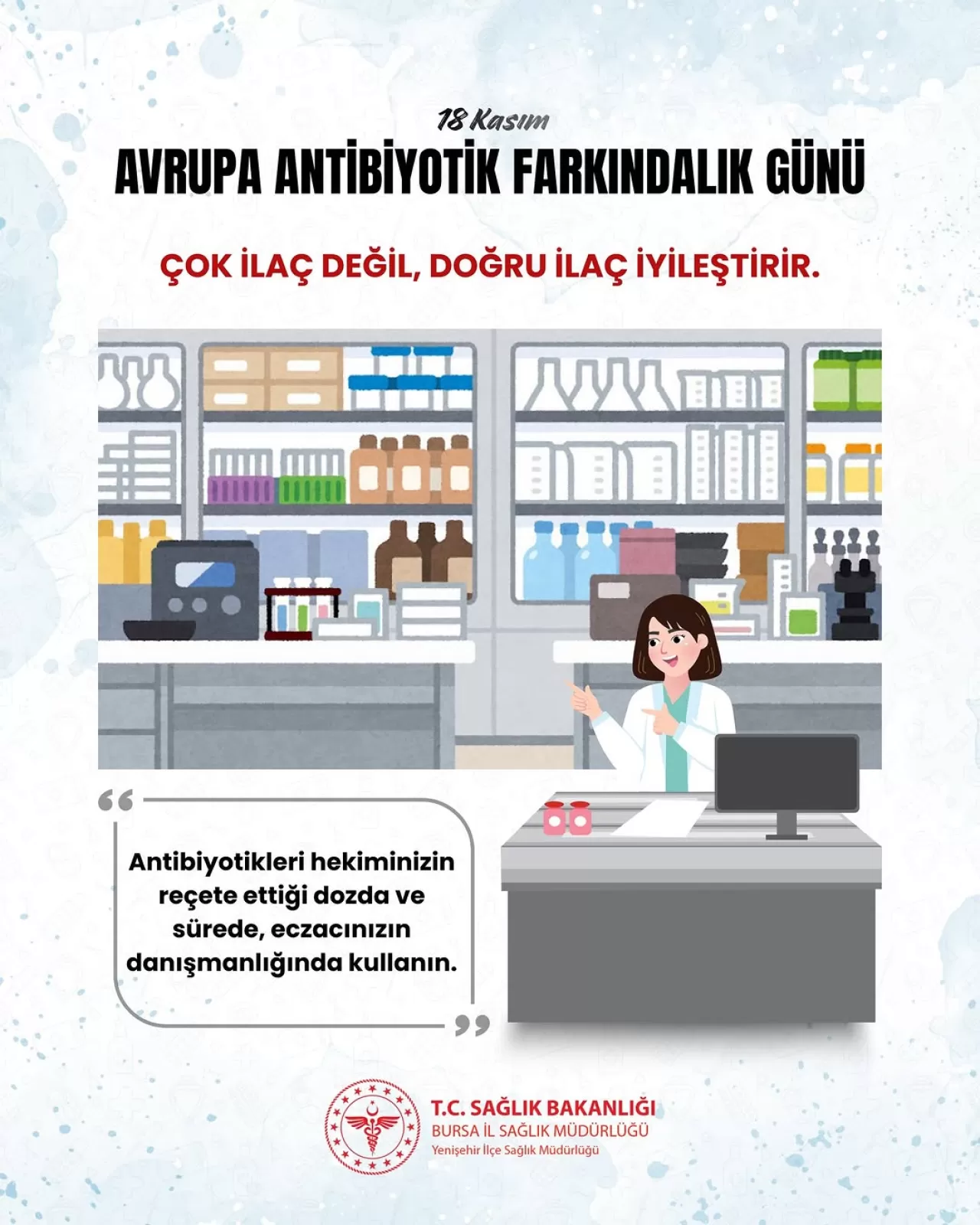 Bursa Yenişehir'de 18 Kasım Antibiyotik Farkındalık Günü Vurgulandı