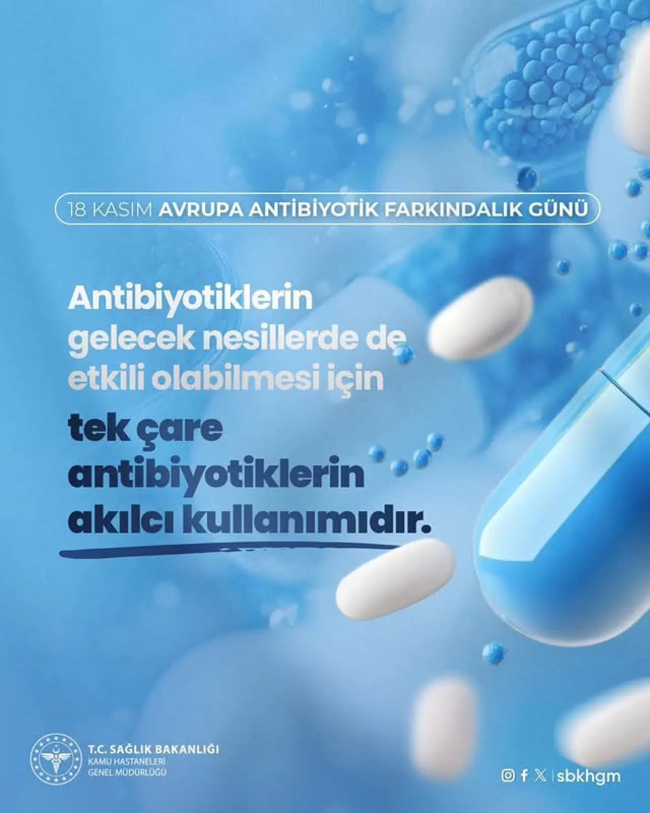 Avrupa Antibiyotik Farkındalık Günü'nde Doğru Kullanımın Önemi