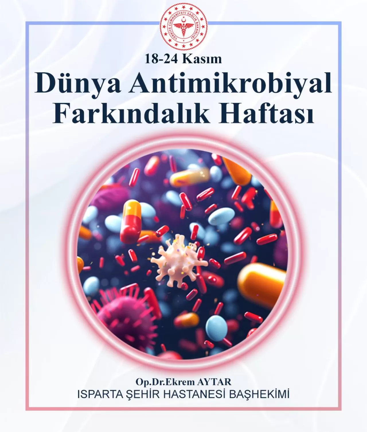 Isparta Şehir Hastanesi'nde Antimikrobiyal Direnç İle Mücadele