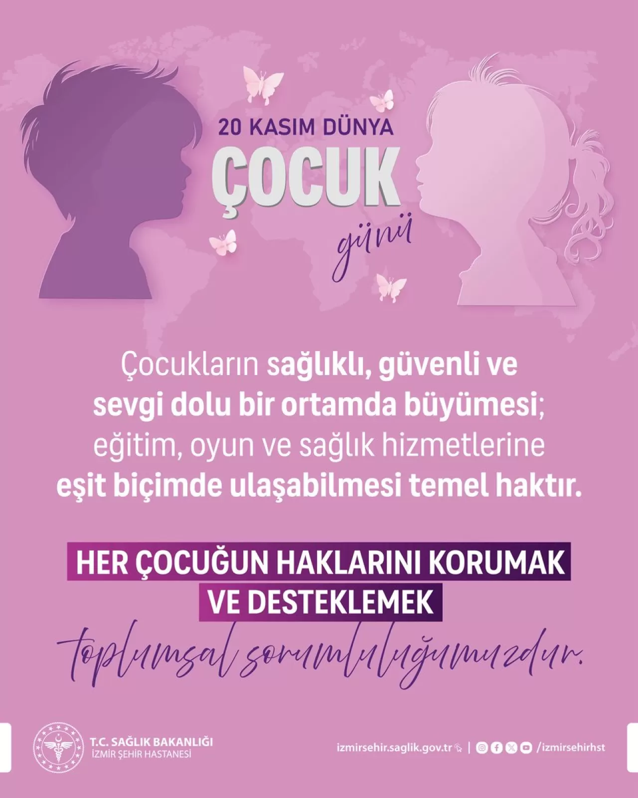 İzmir Şehir Hastanesi'nden Dünya Çocuk Günü Mesajı: Her Çocuğun Hakları Korunmalı