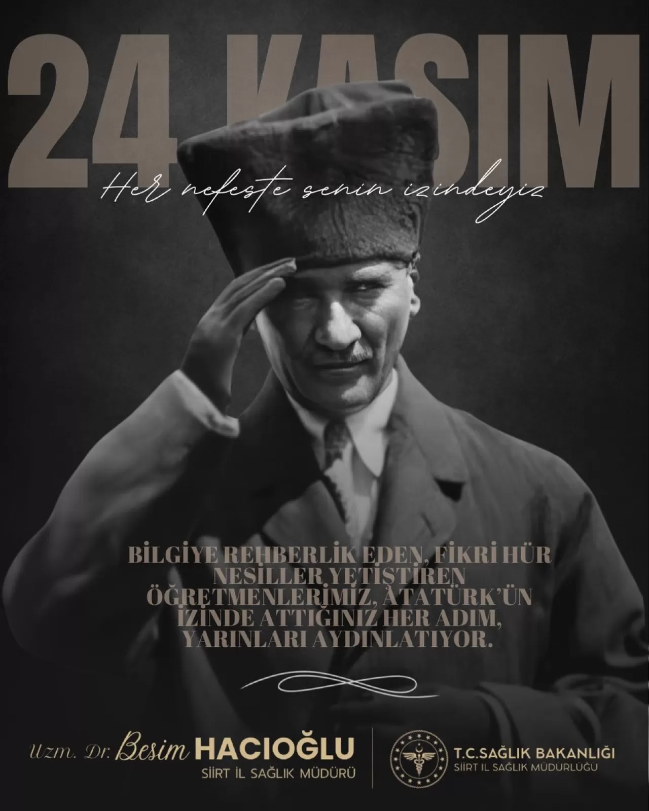 Siirt İl Sağlık Müdürü Hacıoğlu'ndan 24 Kasım Öğretmenler Günü Mesajı