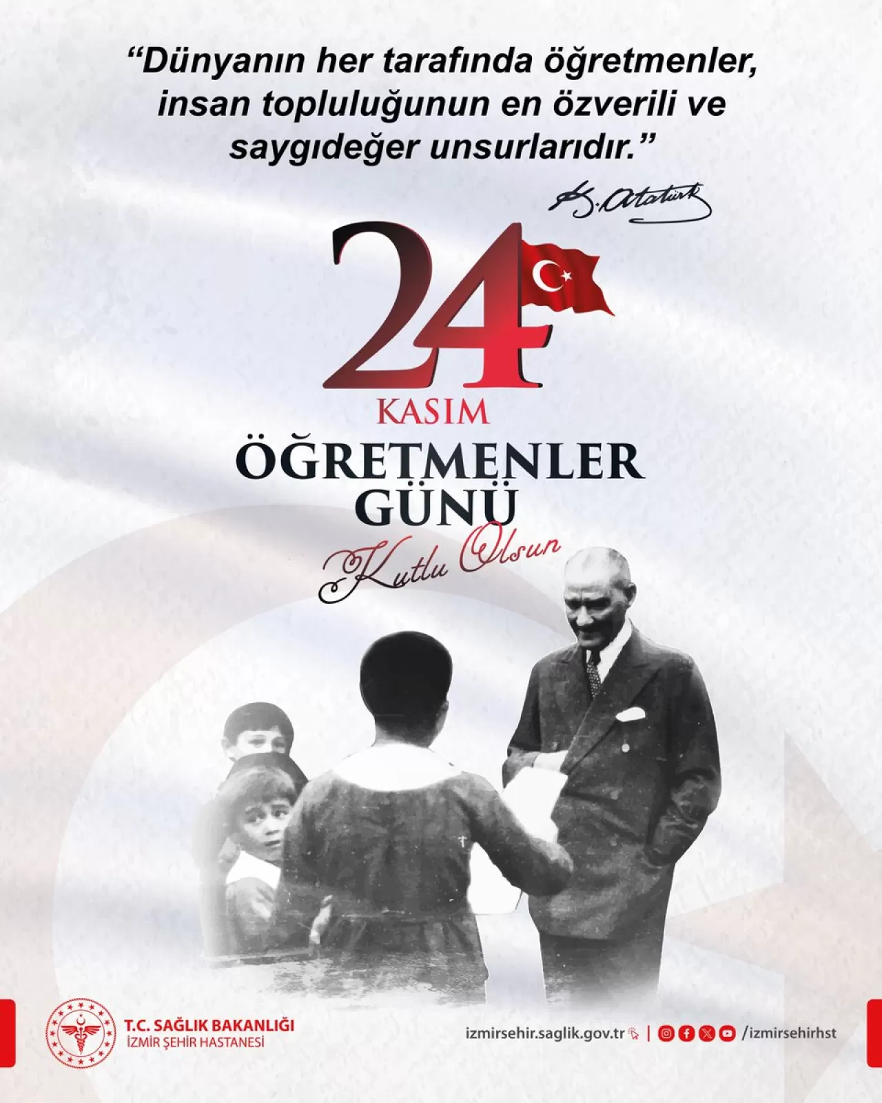 İzmir Şehir Hastanesi'nden 24 Kasım Öğretmenler Günü Mesajı