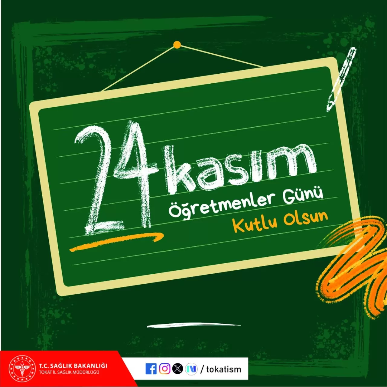 Tokat İl Sağlık Müdürlüğü'nden 24 Kasım Öğretmenler Günü Mesajı