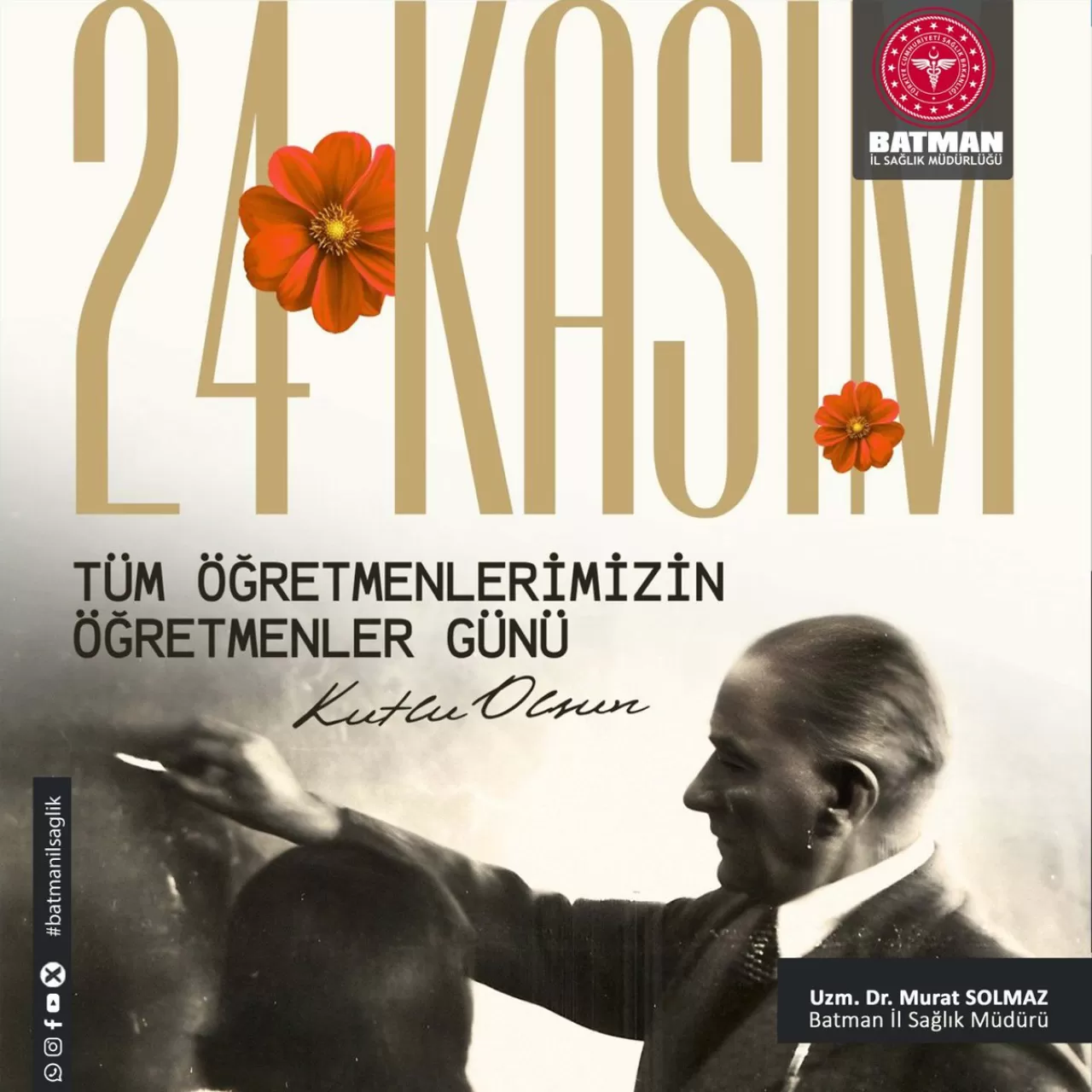 Batman'da 24 Kasım Öğretmenler Günü Kutlaması
