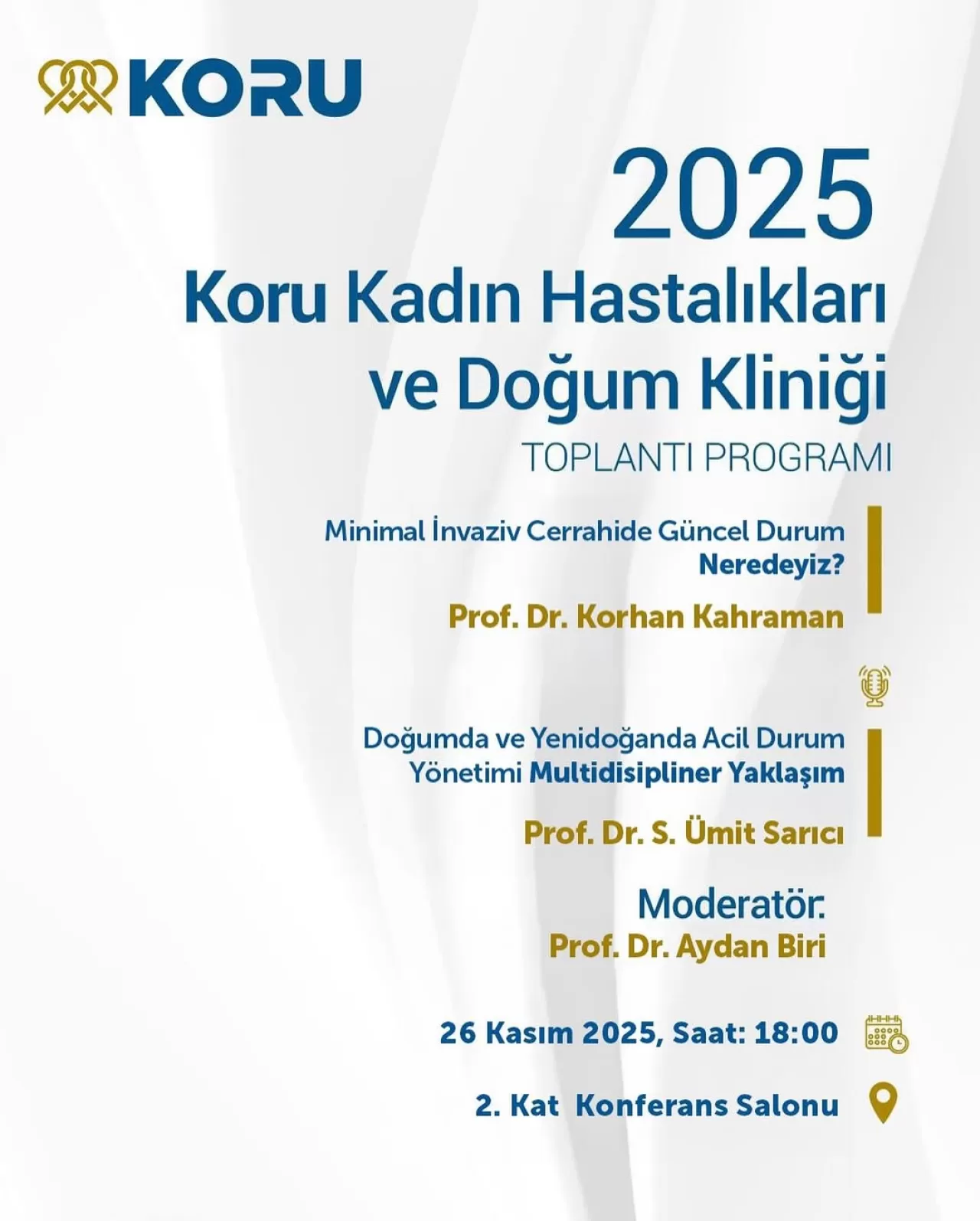 Koru Ankara Hastanesi'nde Kadın Sağlığı ve Doğumda Güncel Gelişmeler Ele Alınacak