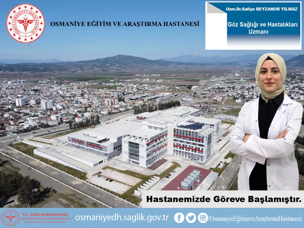 Osmaniye Devlet Hastanesi'ne Yeni Göz Hastalıkları Uzmanı