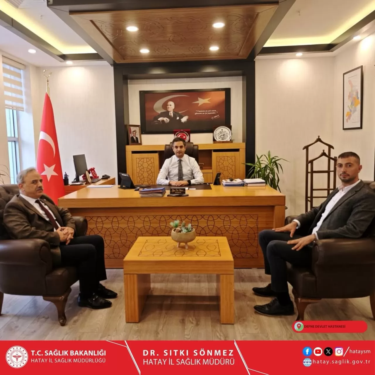 Hatay Defne Devlet Hastanesi'ne Atanan Yeni Başhekim Kaymakamı Ziyaret Etti