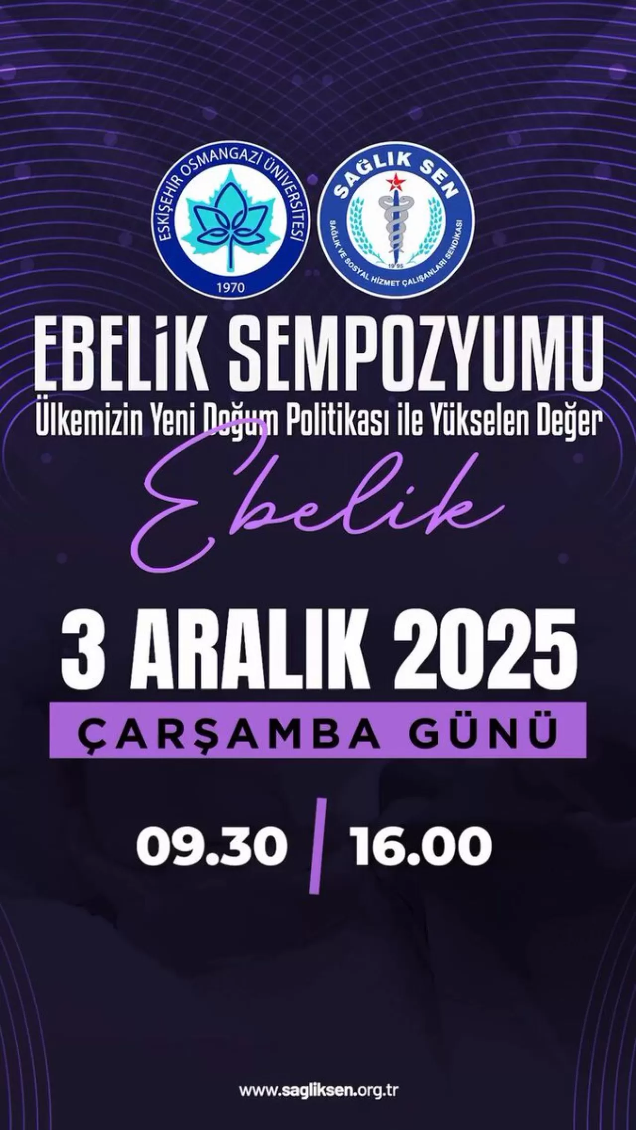 Sağlık-Sen'den Ebelik Mesleğini Güçlendirecek Önemli Sempozyum