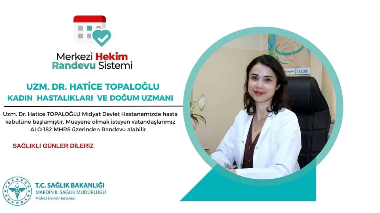 Midyat Devlet Hastanesi'nde Yeni Kadın Doğum Uzmanı