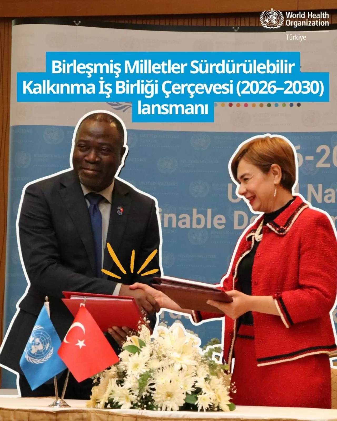 Türkiye ve BM, 2026-2030 Dönemi İçin Sürdürülebilir Kalkınma İş Birliğini Başlattı