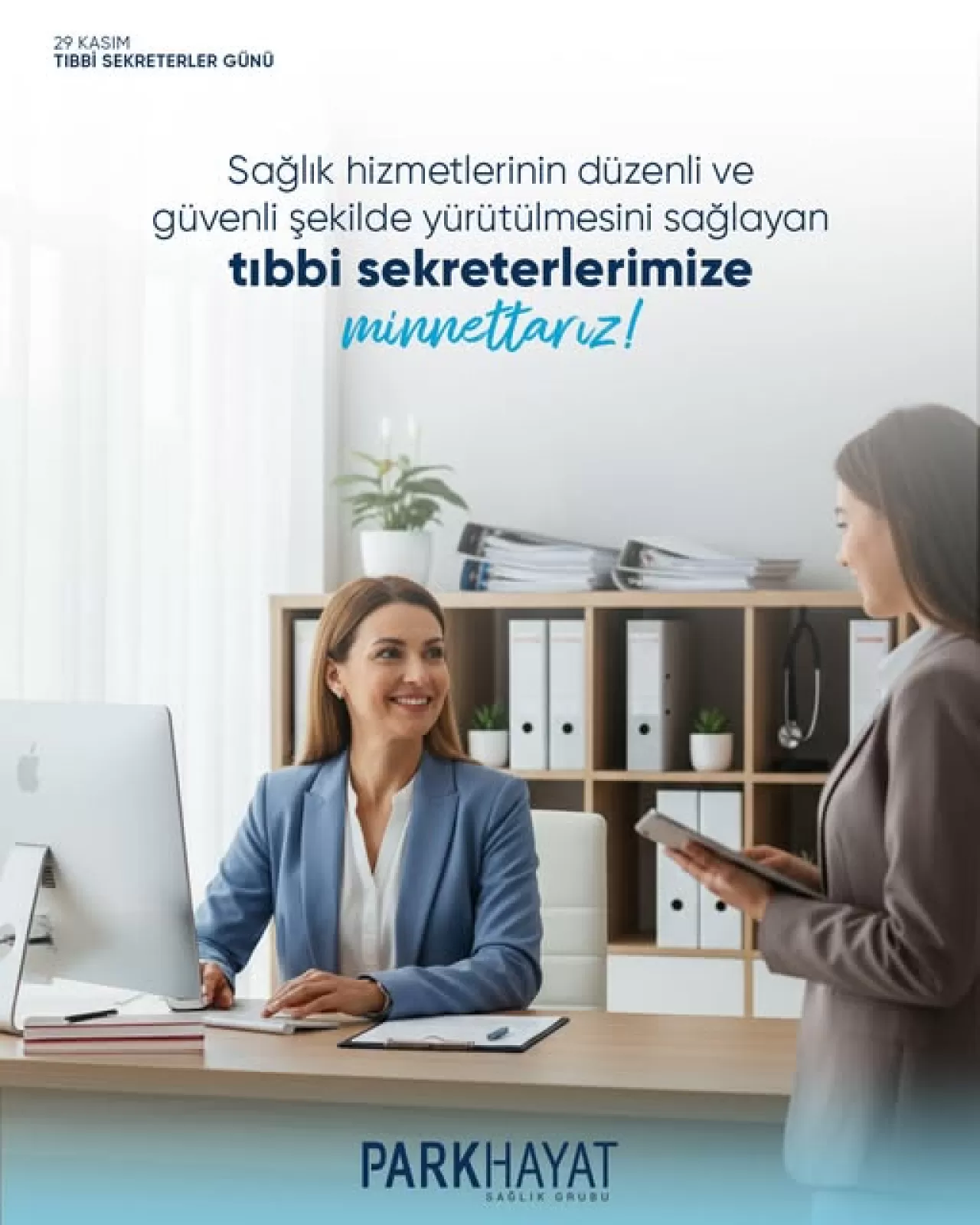 Tıbbi Sekreterler Günü'nde PARKHAYAT Hastanesi'ne Teşekkür
