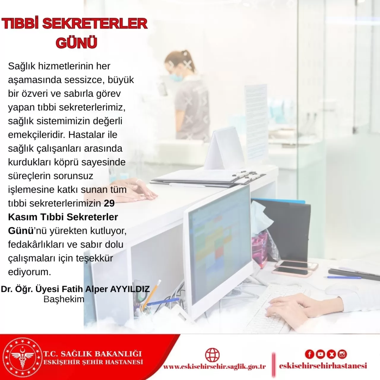 Eskişehir Şehir Hastanesi'nden Tıbbi Sekreterler Günü Mesajı