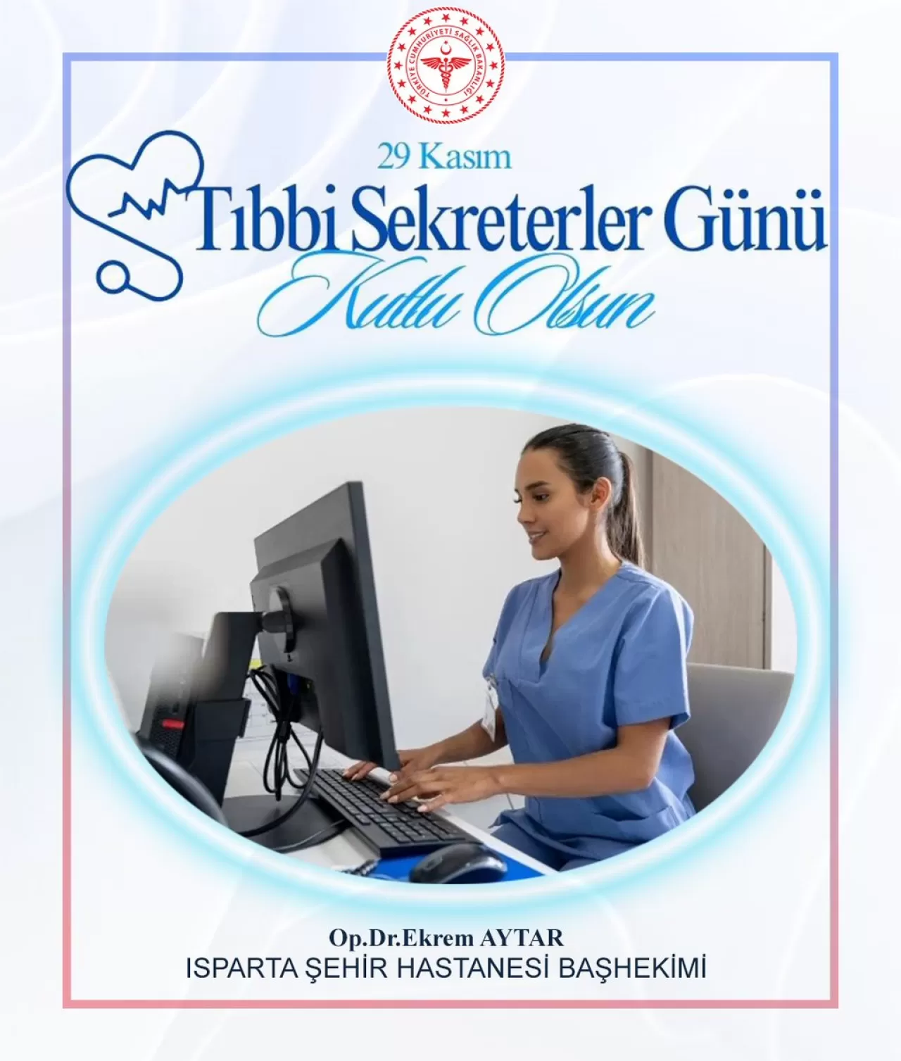 Isparta Şehir Hastanesi'nde Tıbbi Sekreterler Günü Kutlaması