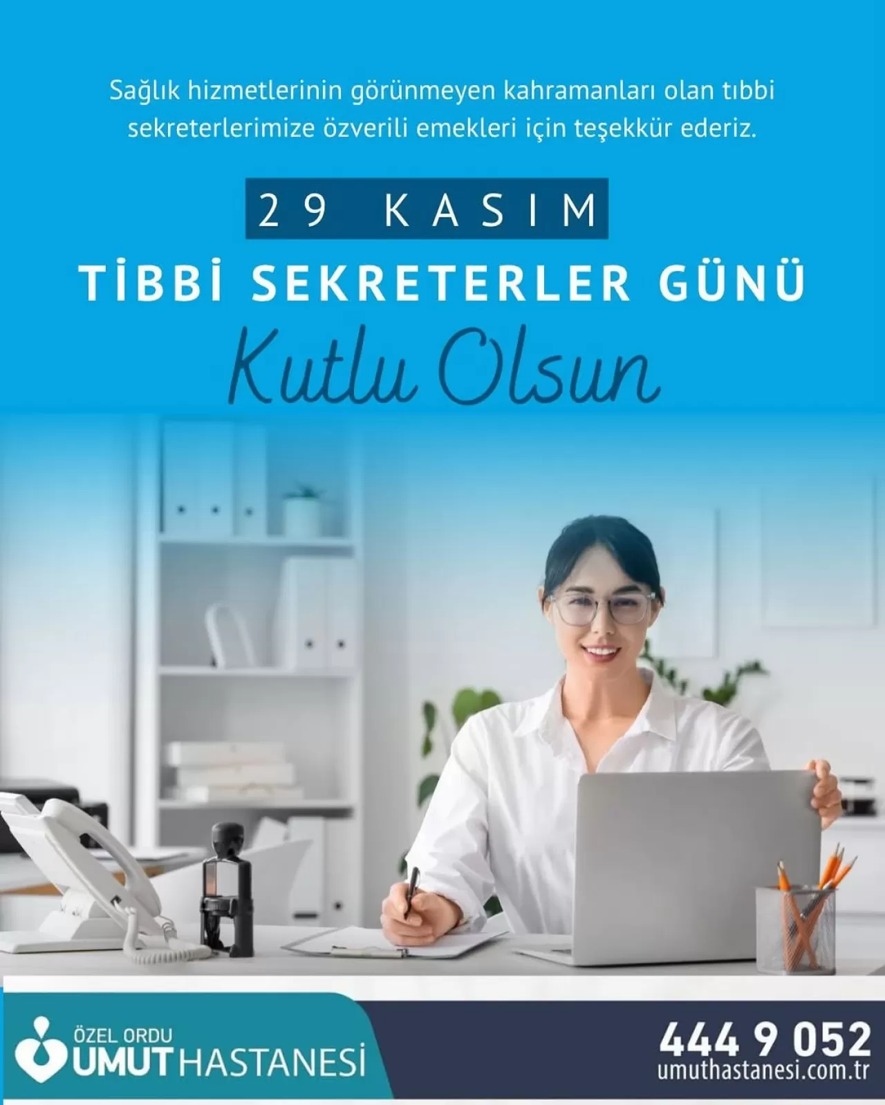 Özel Ordu Umut Hastanesi, Tıbbi Sekreterler Günü'nü Kutladı