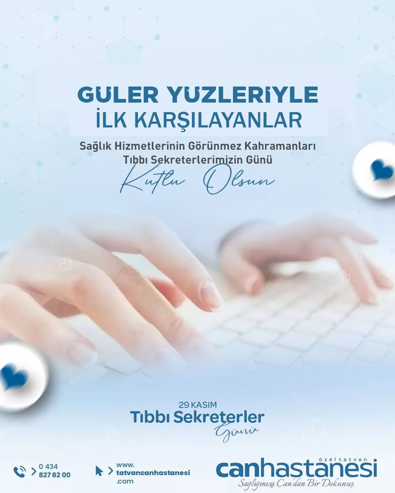 Tatvan Can Hastanesi'nden Tıbbi Sekreterler Günü Mesajı