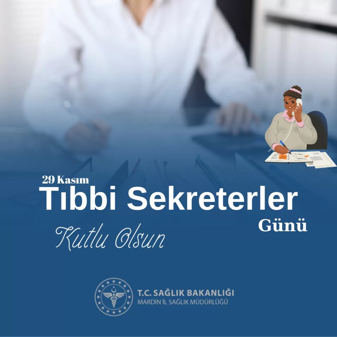 Tıbbi Sekreterler Günü, Mardin'de Kutlandı