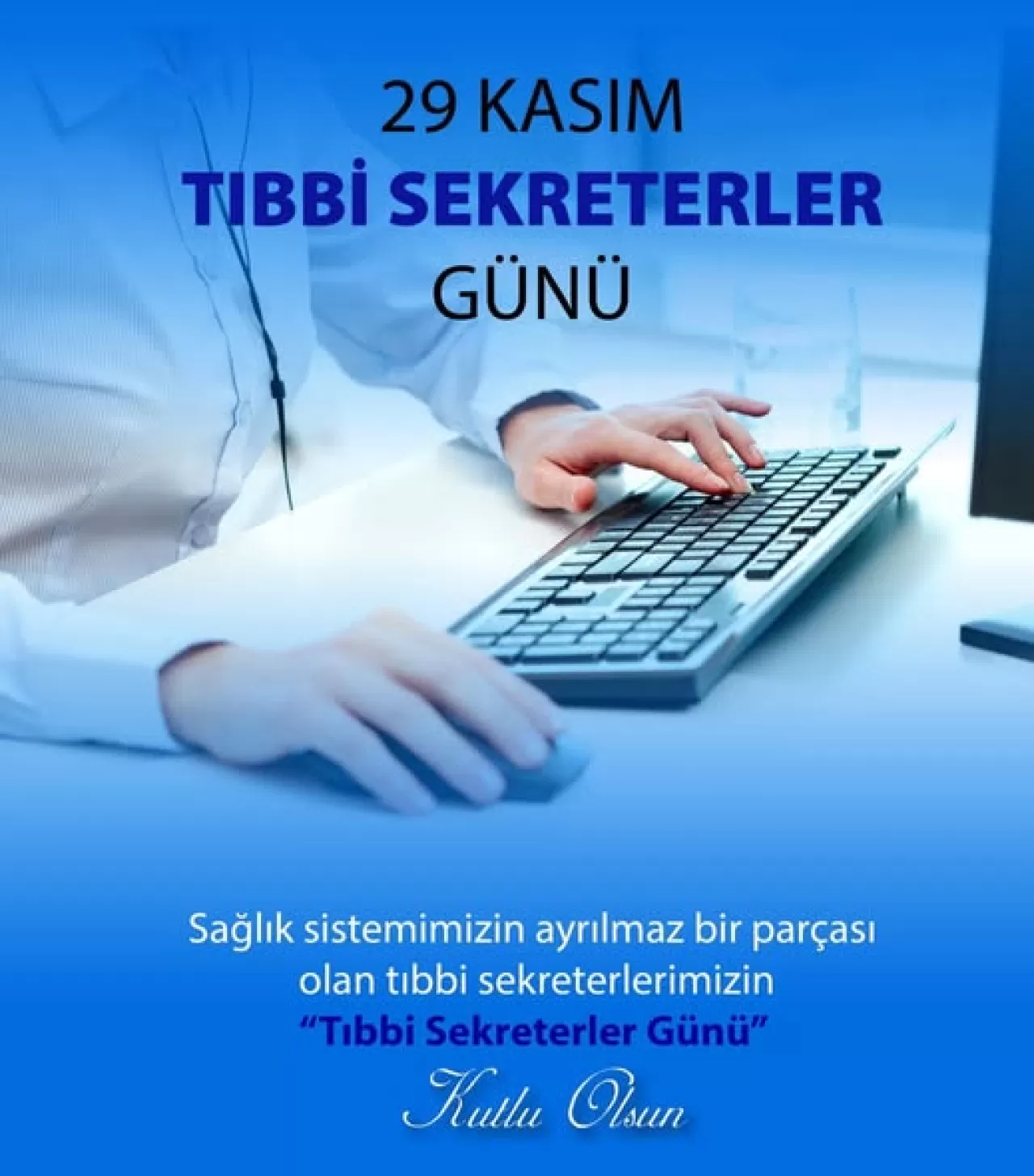 Kırıkkale Yüksek İhtisas Hastanesi'nden Tıbbi Sekreterlere Anlamlı Kutlama