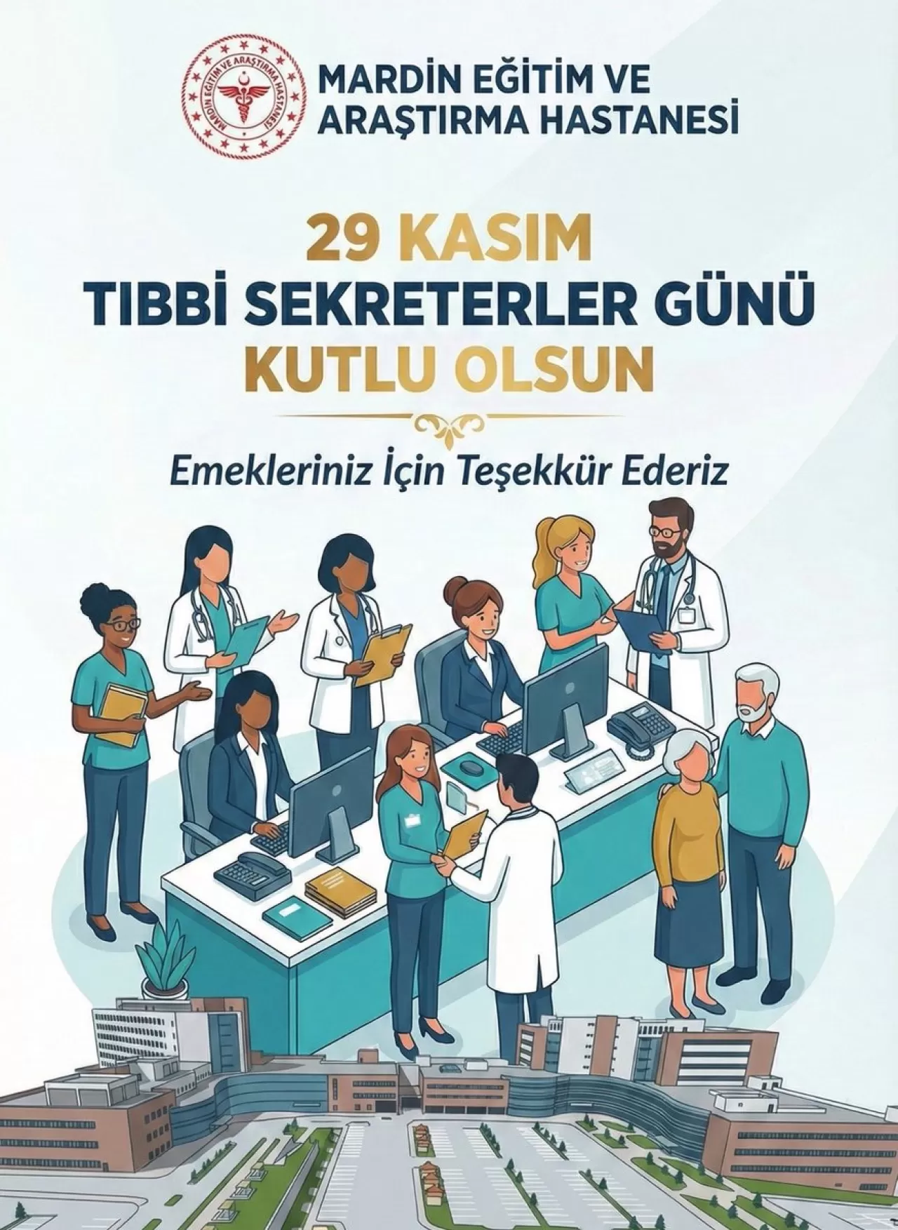 Mardin'de Tıbbi Sekreterler Günü Kutlaması: Sağlık Hizmetlerinin Görünmeyen Kahramanları