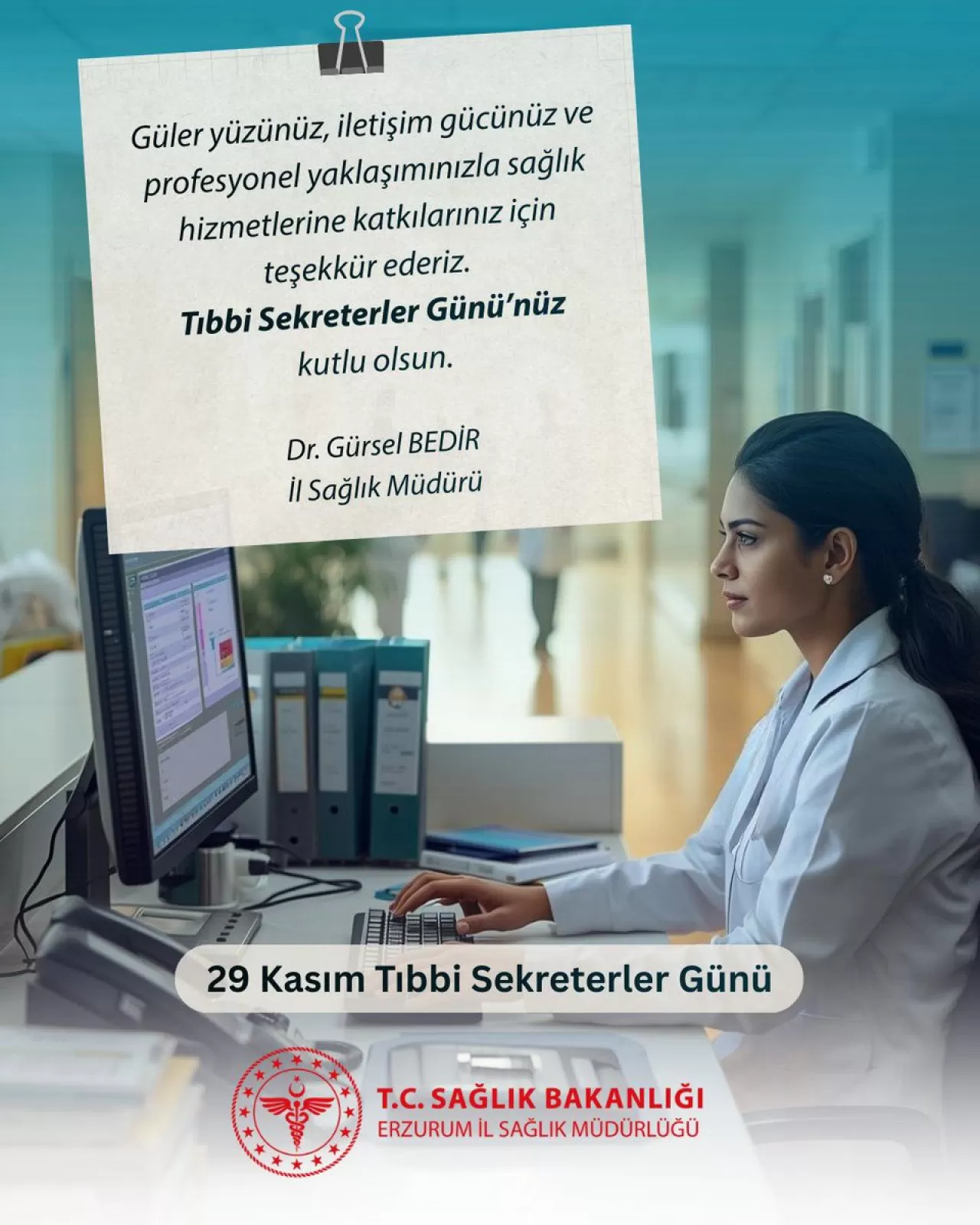 Erzurum'da 29 Kasım Tıbbi Sekreterler Günü Kutlamaları