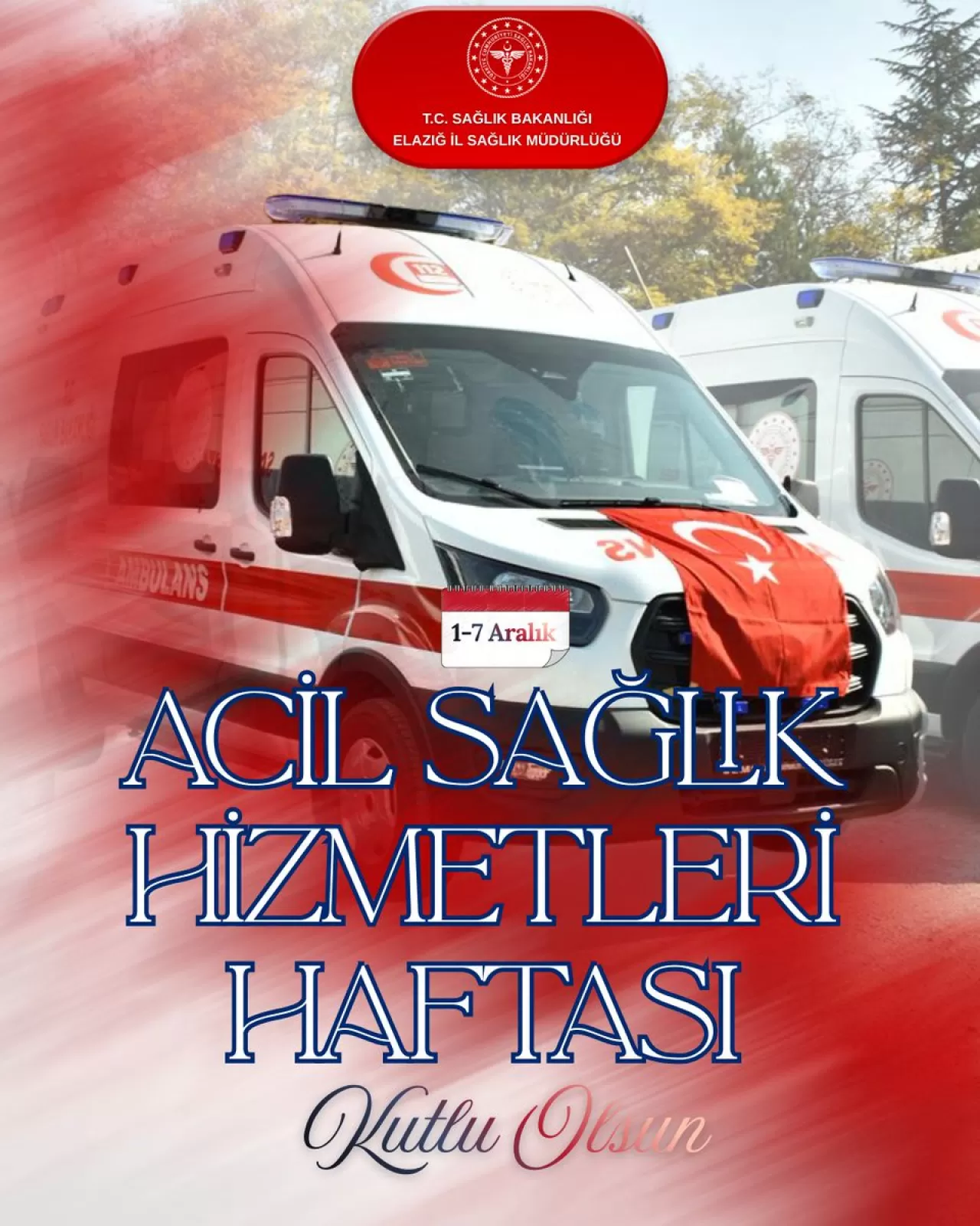 Elazığ'da Acil Sağlık Hizmetleri Haftası Kutlandı